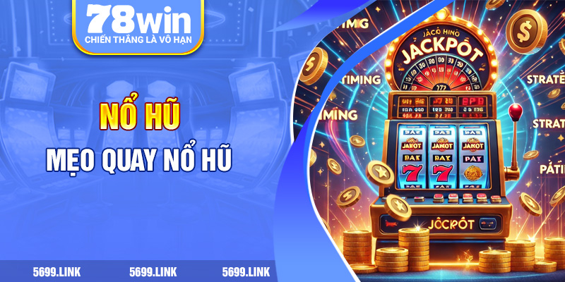 Mẹo quay nổ hũ PG99
